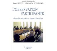 Observation participante et interventions interculturelles - HESS/WEIGAND - Economica Anthropos - broché - Essai