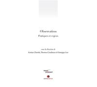 Observation Pratiques et enjeux. - Karine Chemla - Omniscience Eds - broché - Essai