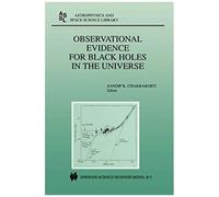 Observational Evidence For Black Holes In The Universe