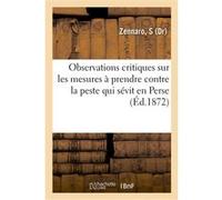 Observations critiques au sujet du rapport de M. le Dr Bartoletti sur les mesures à prendre S. Zennaro (Auteur)