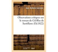 Observations critiques sur le roman de Gil-Blas de Santillane