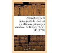 Observations De La Municipalité De Lyon
