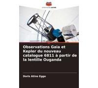 Observations Gaia Et Kepler Du Nouveau Catalogue 6811 À Partir De La Lentille Ouganda