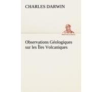 Observations Géologiques Sur Les Îles Volcaniques