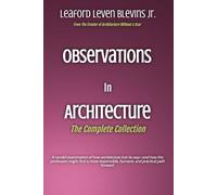 Observations in Architecture: The Complete Collection