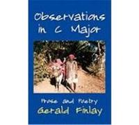 Observations in C Major Finlay, Gerald (Auteur)