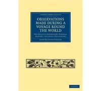 Observations Made During a Voyage Round the World - John Reinhold Forster - Cambridge University Press - Livre en Anglais - Paperback John Reinhold ForsterJohn Reinhold Forster (Auteur)