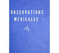 Observations médicales: Ma vocation est de soigner