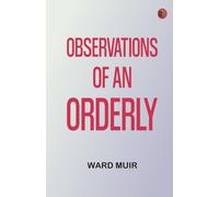 Observations of an Orderly