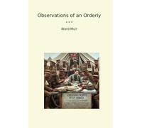 Observations of an Orderly