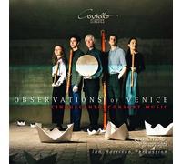 Observations Of Venice / Musique de Consort du Cinquecento CD
