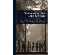 Observations On Cold Bathing