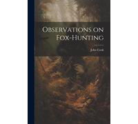 Observations On Fox-Hunting