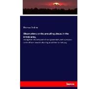 Observations On The Prevailing Abuses In The British Army,