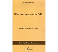 Observations sur la folie - Johann Gaspar Spurzheim - L'harmattan - broché - Essai