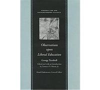 Observations upon Liberal Education, in All Its Branches, Natural Law and Enlightenment Classics Series George Turnbull, Terrence O. Moore (Auteur)