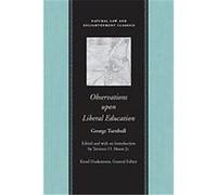 Observations upon Liberal Education, in All Its Branches, Natural Law and Enlightenment Classics Series George Turnbull, Terrence O. Moore (Auteur)