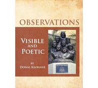 Observations: Visible and Poetic