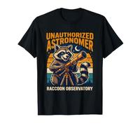 Observatoire astronome Raton Laveur Non autorisé T-Shirt