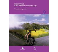 Observatorio sobre feminismo y discapacidad: 12 Lecciones magistrales
