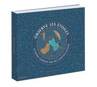 Observe les étoiles - Sara Gillingham - Phaidon France - relié - Document jeunesse