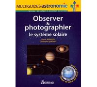 Observer et photographier le système solaire