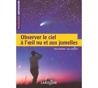 Observer le ciel à l'oeil nu