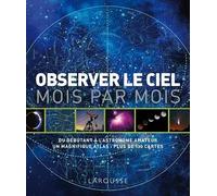 Observer le ciel mois par mois
