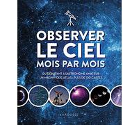 Observer le ciel mois par mois