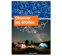 Observer les étoiles - Pierre Kohler - Ouest France - broché - Guide