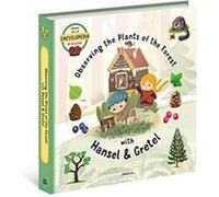 Observing the Plants of the Forest with Hansel and Gretel by Sabina Konecna Sabina Konecna (Auteur)