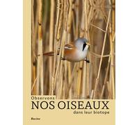 Observons nos oiseaux dans leur biotope: Plus de 200 espèces répertoriées