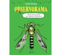 Observorama - Giselle Clarkson - Thierry Magnier Eds - relié - Document jeunesse