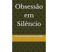 Obsessão em Silêncio