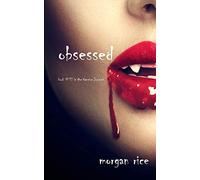 Obsessed (Book #12 in the Vampire Journals)