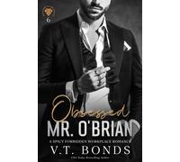 Obsessed Mr. O'Brian A Spicy Forbidden Workplace Romance - V.T. Bonds - Auto-Édition - ebook (ePub) - Livre