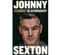 Obsessed: The Autobiography