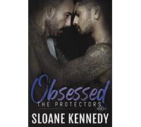Obsessed: The Protectors, Book 13