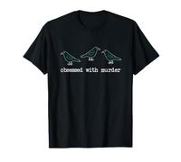 Obsessed with Murder Group of Crows Ravens T-Shirt
