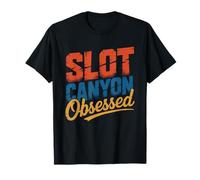 Obsessif Explorateur Slot Canyon Identité Aventure Canyons T-Shirt
