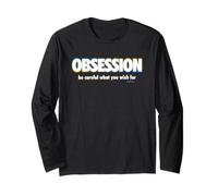 Obsession Be Careful What You Wish for Manche Longue