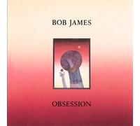 Obsession by BOB JAMES (1990-10-25)