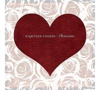Obsession by Eighteen Visions NEUF