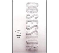 Obsession by Lennard J. Davis Hardcover Book Lennard J. Davis (Auteur)