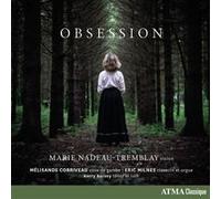 Marie Nadeau-Tremblay – Obsession – CD