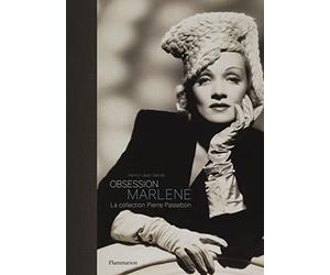 Obsession Marlene: La collection Pierre Passebon