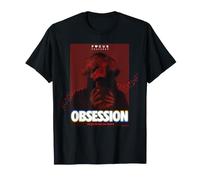 Obsession You Get The Love You Deserve T-Shirt
