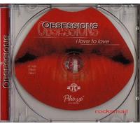 Obsessions - I Love to Love