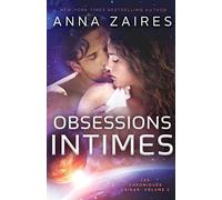 Obsessions Intimes (Les Chroniques Krinar: Volume 2)