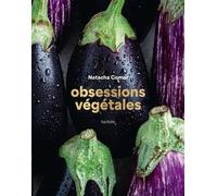 Obsessions végétales